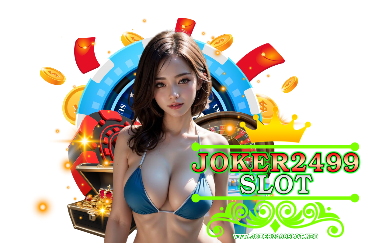 joker2499 slot สล็อต